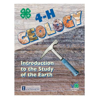 4-H Geology: Introduction to the Study of the Earth - Shop 4-H