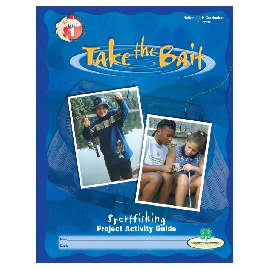 Fishing Curriculum Level 1: Take the Bait – Shop 4-H