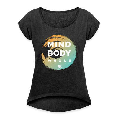Mind Body Whole Women's Roll Cuff T-Shirt - Shop 4-H