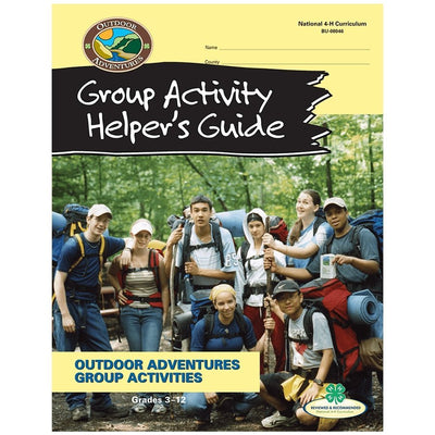 Outdoor Curriculum Helper's Guide - Shop 4-H