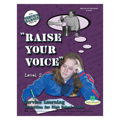 Service Learning Curriculum Level 2: Raise Your Voice - Shop 4-H