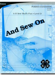 Sew Much Fun - Level D: And Sew On - Shop 4-H