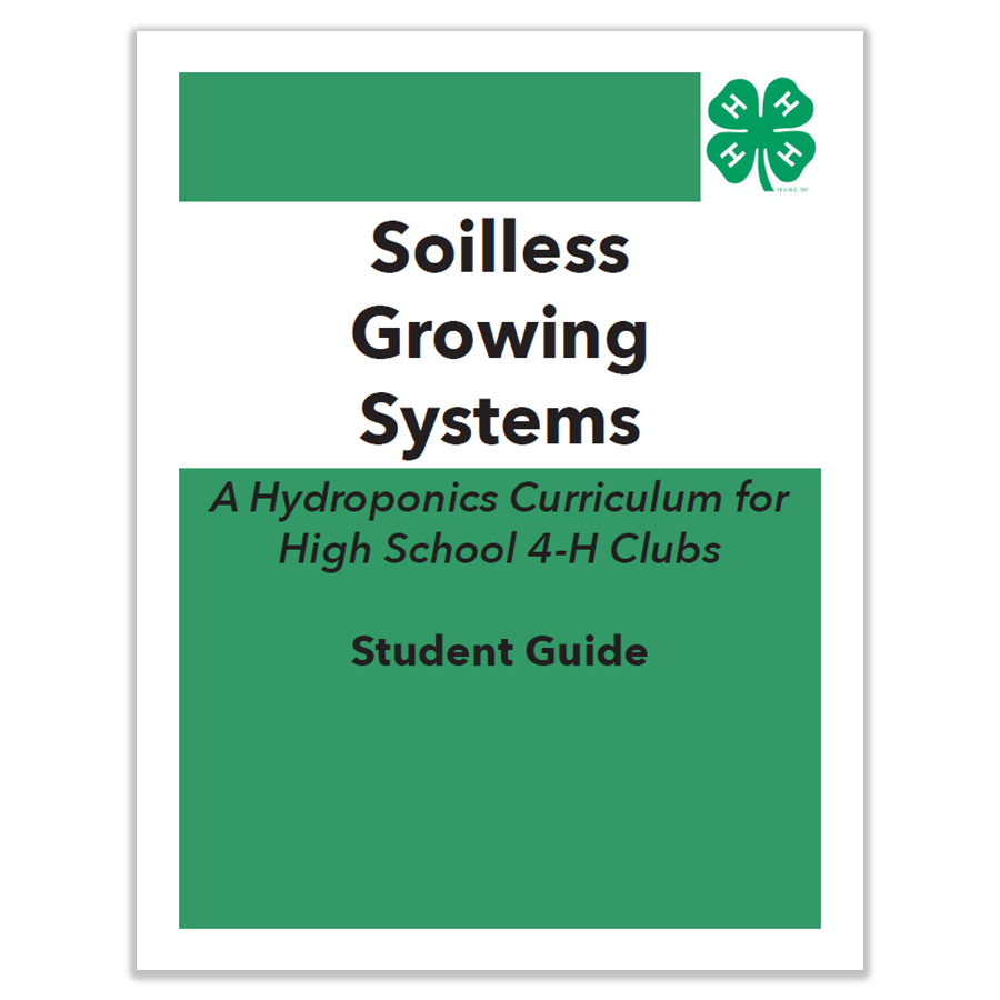 Soilless Growing Systems A Hydroponics Curriculum Student Guide
