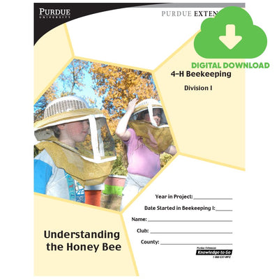 4 - H Beekeeping Division I: Understanding the Honey Bee - Digital Download - Shop 4 - H