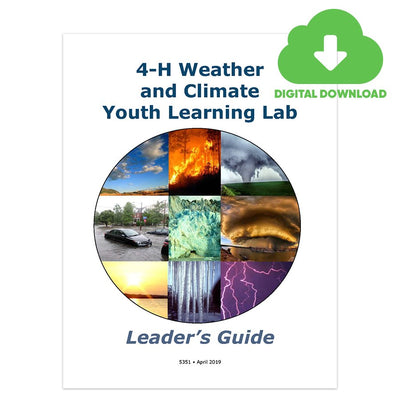 4 - H Weather and Climate Learning Lab Leader’s Guide Digital Download - Shop 4 - H