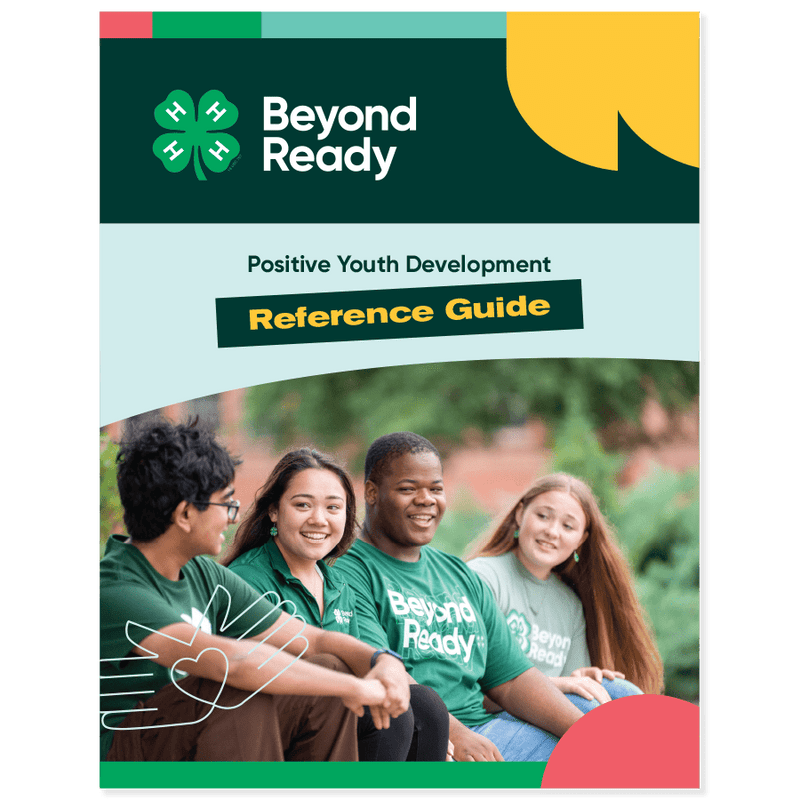 Beyond Ready Positive Youth Development Reference Guide - Shop 4 - H