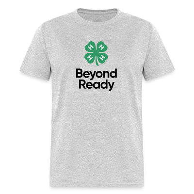 Beyond Ready Unisex Classic T - Shirt - Shop 4 - H