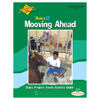Dairy Cattle Level 2: Mooving Ahead - Shop 4-H