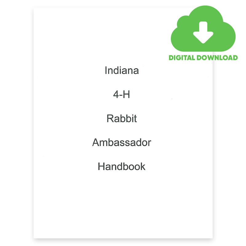 Indiana 4 - H Rabbit Ambassador Handbook - Digital Download - Shop 4 - H