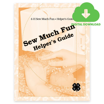 Sew Much Fun Helper's Guide - Digital Download - Shop 4 - H