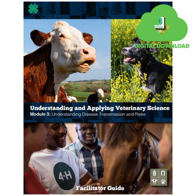 Understanding & Applying Veterinary Science Module 3: Understanding Disease Transmission and Risks Digital Download - Shop 4 - H