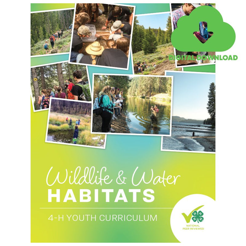 Wildlife & Water Habitats 4 - H Youth Curriculum - Digital Download - Shop 4 - H