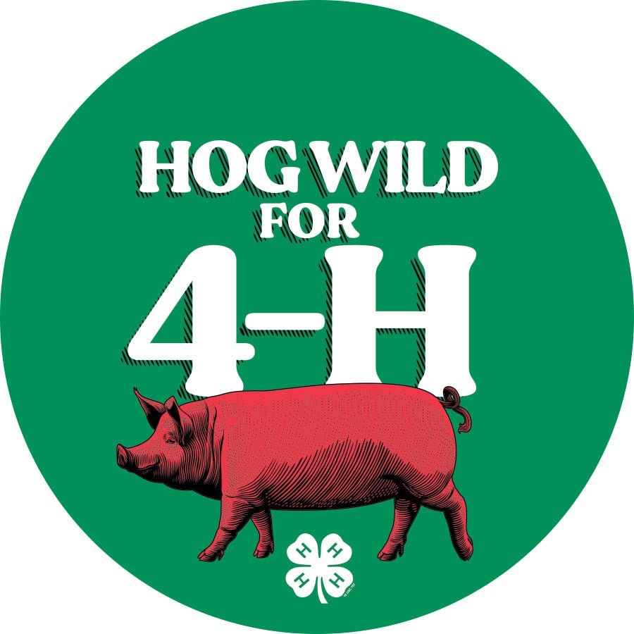 4H Hog Wild Sticker Shop 4H
