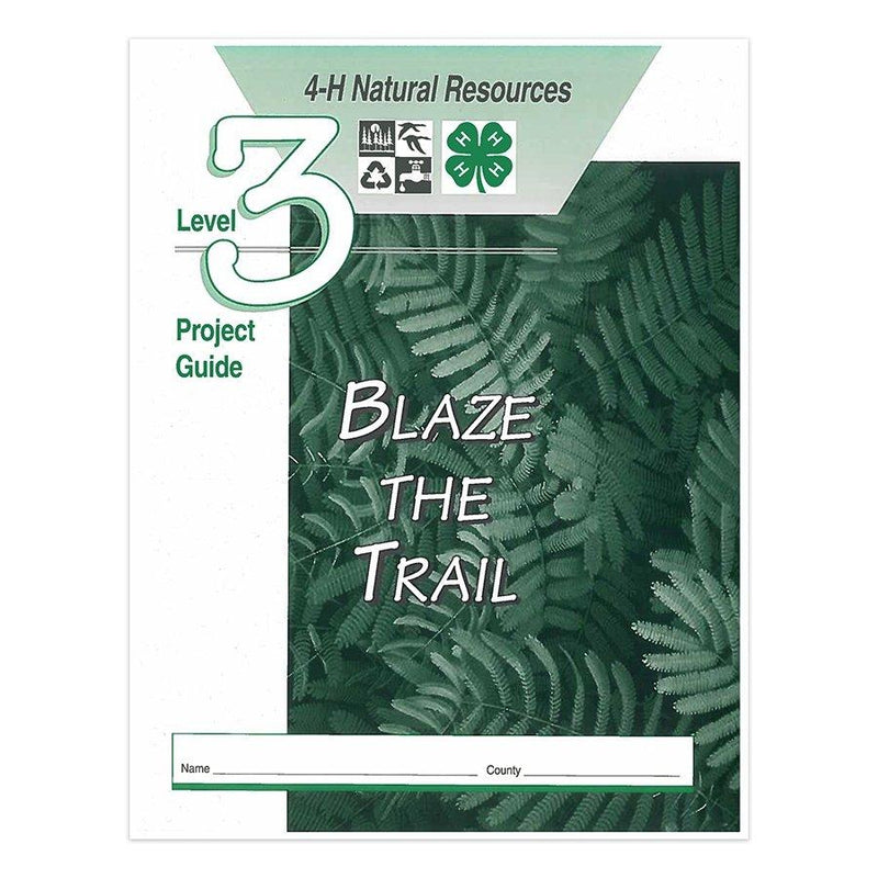 4-H Natural Resources Level 3: Blaze the Trail - Shop 4-H