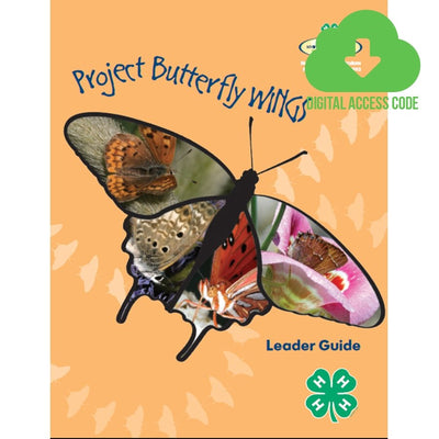 Butterfly Leader Guide Digital Access Code - Shop 4-H