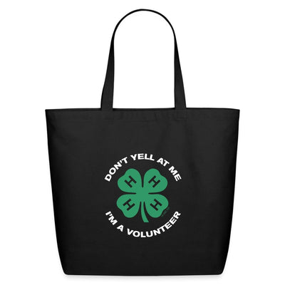 Don't Yell I'm A 4-H Volunteer Eco-Friendly Cotton Tote - Shop 4-H