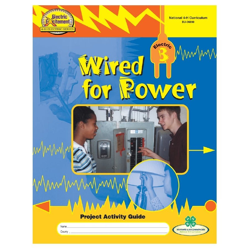 Electric Excitement Level 3: Wired For Power - Shop 4-H