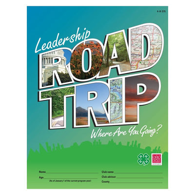 Leadership Road Trip: Where Are You Going? - Shop 4-H