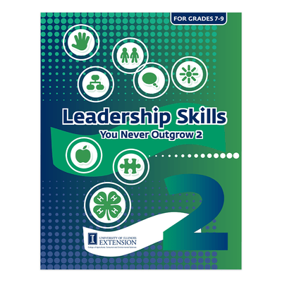 Leadership Skills You Never Outgrow, Level 2 - Shop 4-H