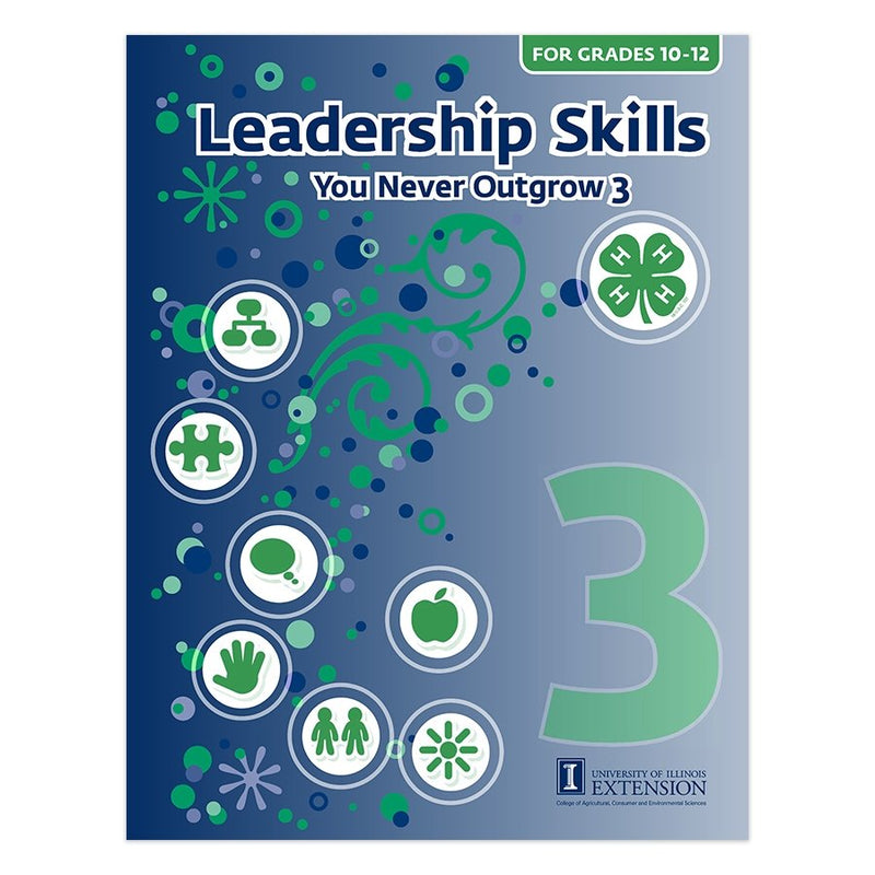 Leadership Skills You Never Outgrow, Level 3 - Shop 4-H