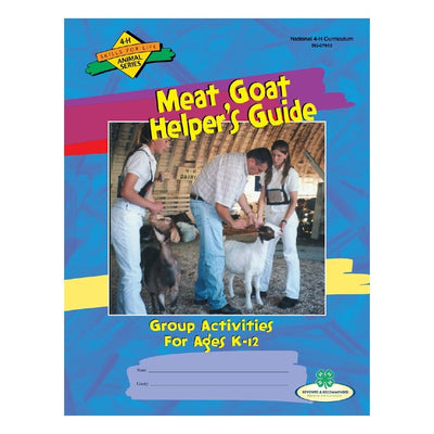 Meat Goat Helper's Guide - Shop 4-H