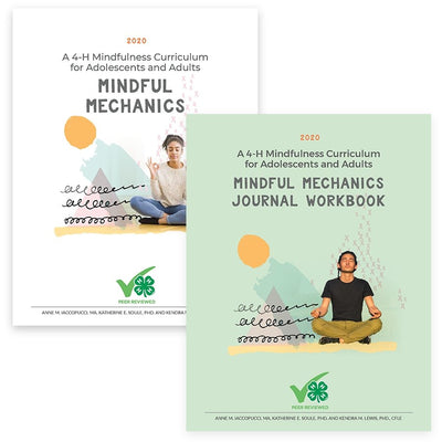 Mindful Mechanics: A 4-H Mindfulness Curriculum for Adolescents & Adults and Participant Journal Set - Shop 4-H