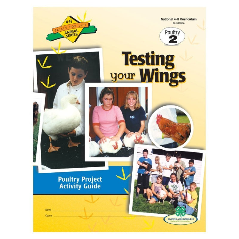 Poultry Curriculum Level 2: Testing Your Wings - Shop 4-H