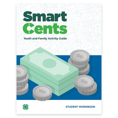 Smart Cents Activity Guide Student Workbook - Shop 4-H