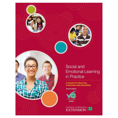 Social and Emotional Learning In Practice: A Toolkit Of Practical Strategies & Resources - Shop 4-H