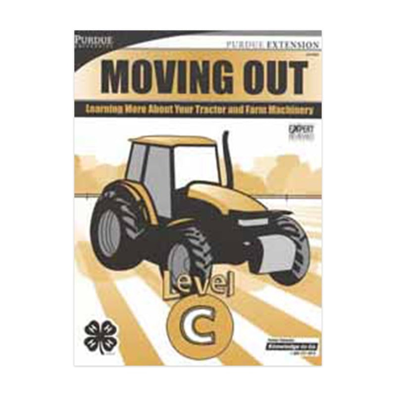 Tractor Level C - Moving Out: Learning About Your Tractor - Shop 4-H