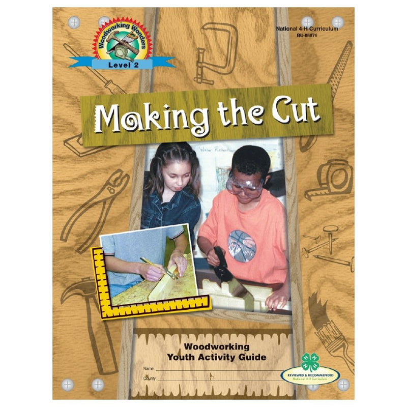 Woodworking Wonders Level 2: Making The Cut - Shop 4-H