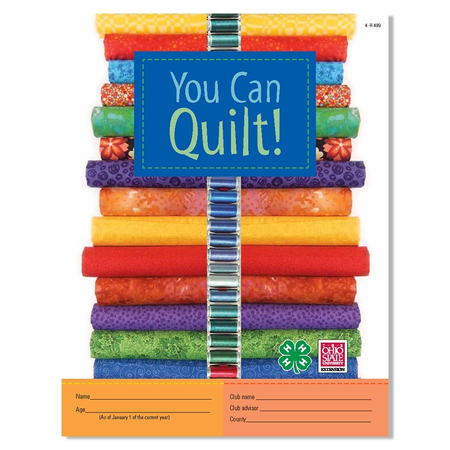 You Can Quilt! 4-H Sewing Project Manuals from Shop4H