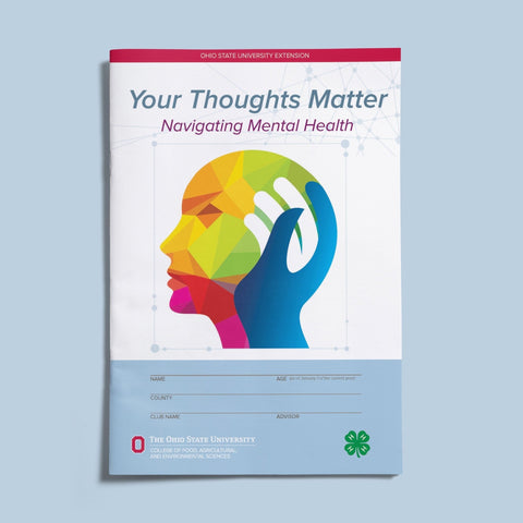 Your Thoughts Matter: Navigating Mental Health - Shop 4-H